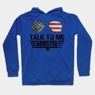 Talk To Me Rooster 1 Hoodie